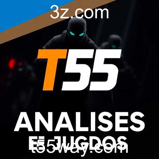 A Revolução do Jogo se Desdobra com T55